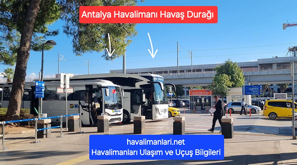 Antalya Havalimanı Havaş Otobüs Durağı