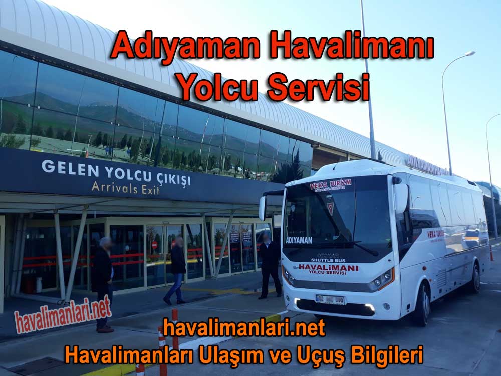 Adıyaman Havaalanı VEKA Otobüs Saatleri