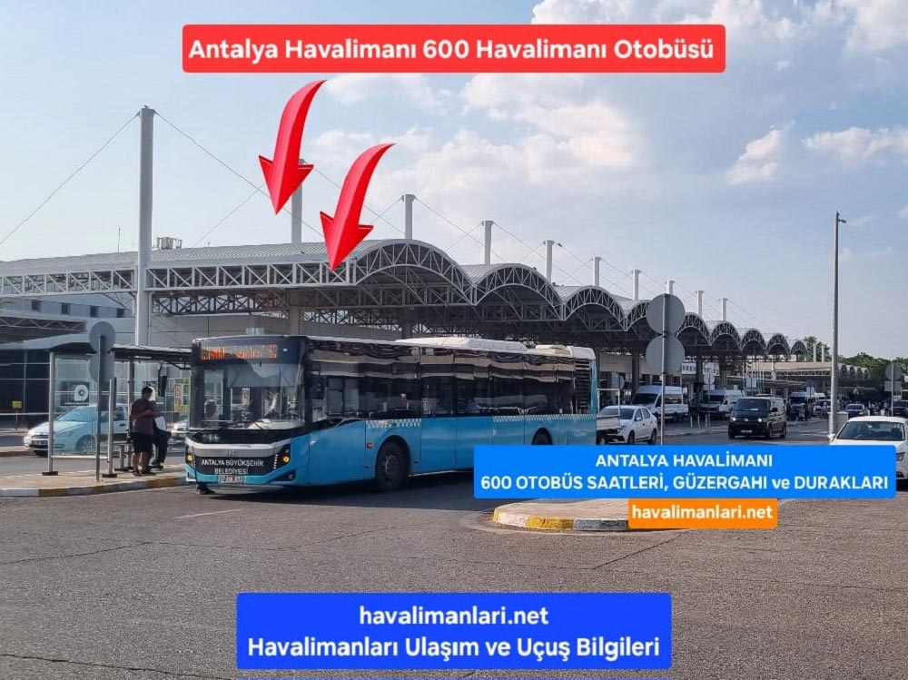 600 numaralı Antalya Havalimanı Otobüs Hattı Durağı