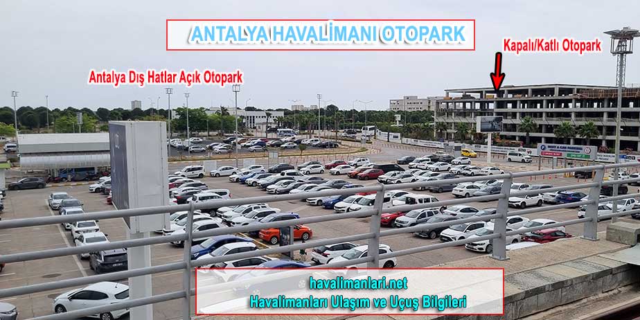 Antalya Havalimanı Dış Hatlar Kapalı otoparkı