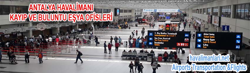 antalya havalimanı kayıp eşya ofisleri ve telefon numarası