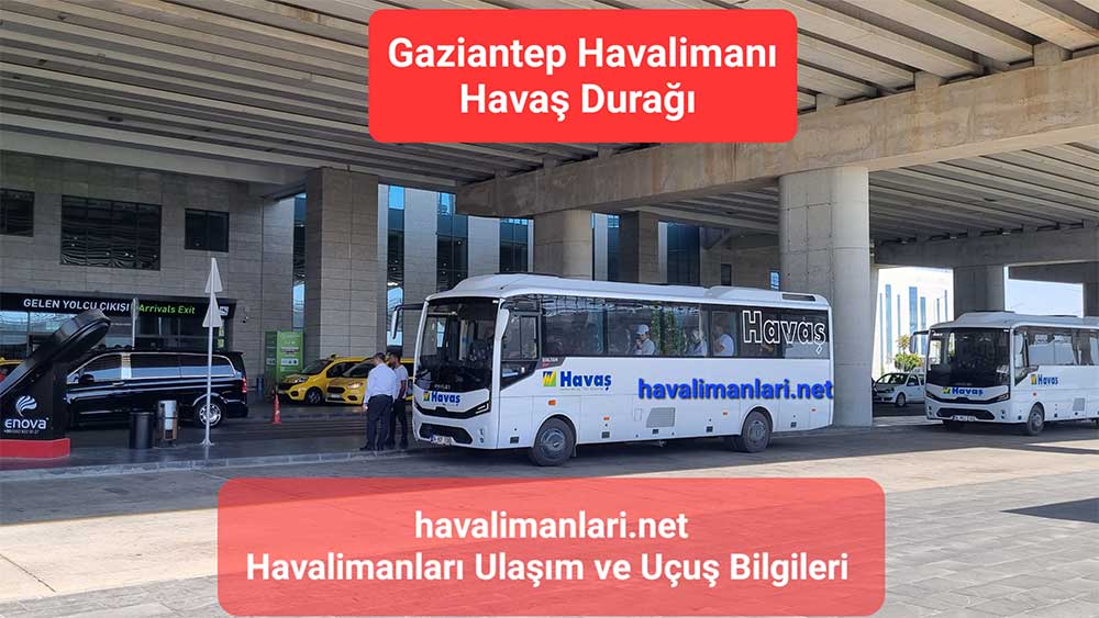 Gaziantep Havalimanı Havaş Durağı