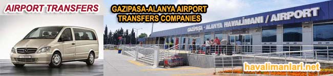 Gazipaşa Alanya Airport Transfer Company