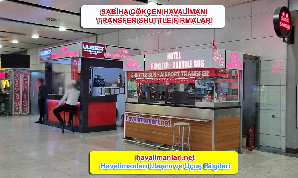 Sabiha Gökçen Havalimanı Transfer Firmaları/ Sabiha Gokcen Airport Shuttle Transfer