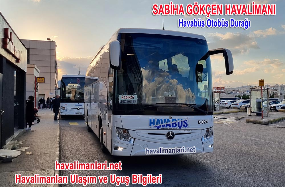 Sabiha Gökçen Havalimanı Taksim Kadıköy Havabüs Otbüsü