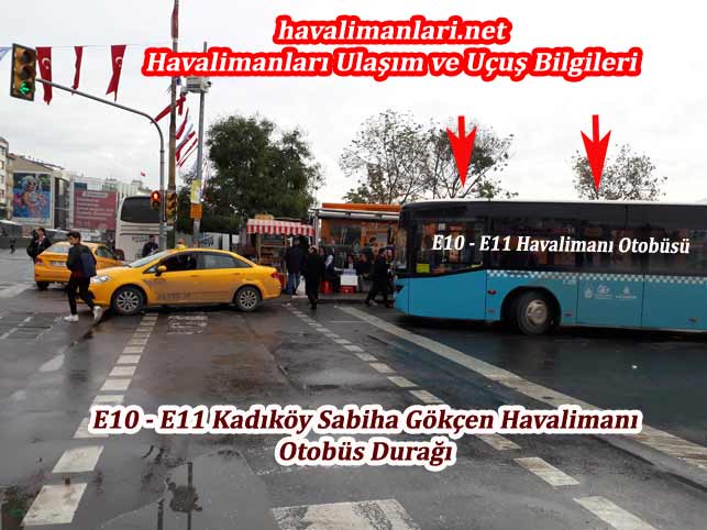 İstanbul Sabiha Gökçen Havalimanı E10 -E11 Otobüs ve Otobüs Durağı İstanbul Sabiha Gökçen Havalimanı E10- E11 Otobüs