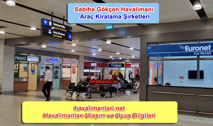Sabiha Gökçen Havaalanı Araç kiralama firmaları iletişim bilgileri Sabiha Gökçen Havaalanı Araç kiralama firmaları iletişim bilgileri
