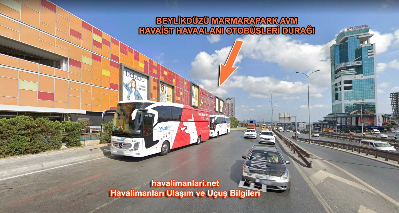 Beylikdüzü Marmarapark AVM Havaalanı Otobüsü Havaist Durağı Beylikdüzü Marmarapark AVM Havaalanı Otobüsü- Havaist Durağı