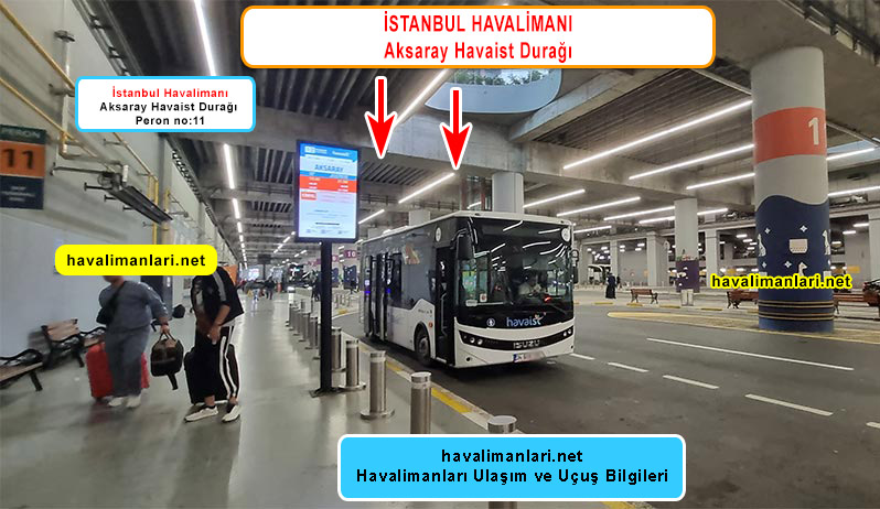 İstanbul Yeni Havalimanı Aksaray Havaist otobüs Durağı İstanbul Yeni Havalimanı Aksaray Havaist otobüs Durağı
