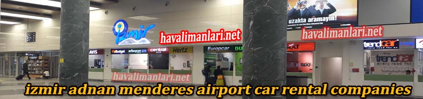 izmir adnan menderes airport rent a car, izmir airport rental car