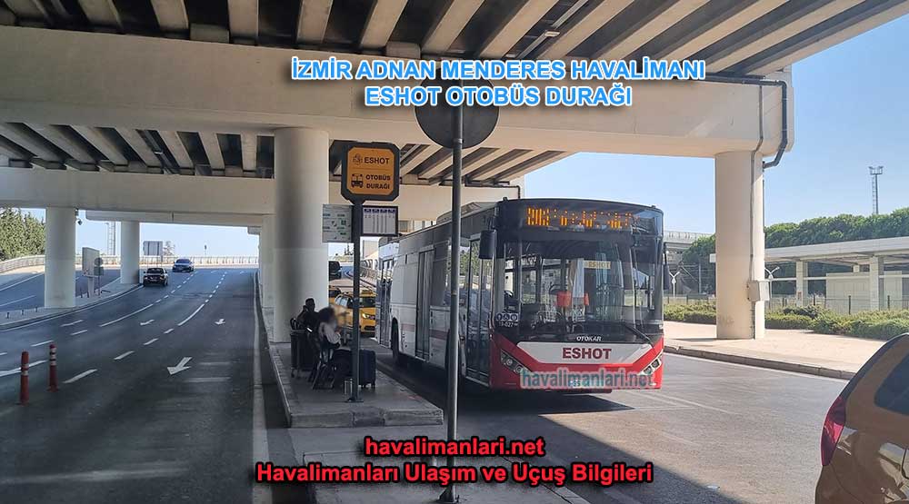 İzmir Adnan Menderes Havalimanı 200, 202, 204, 206 hattı otobüs durağı