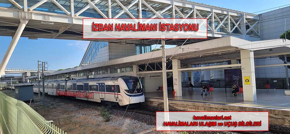 İzmir Adnan Menderes Havalimanı İzban Havalimanı İstasyonu