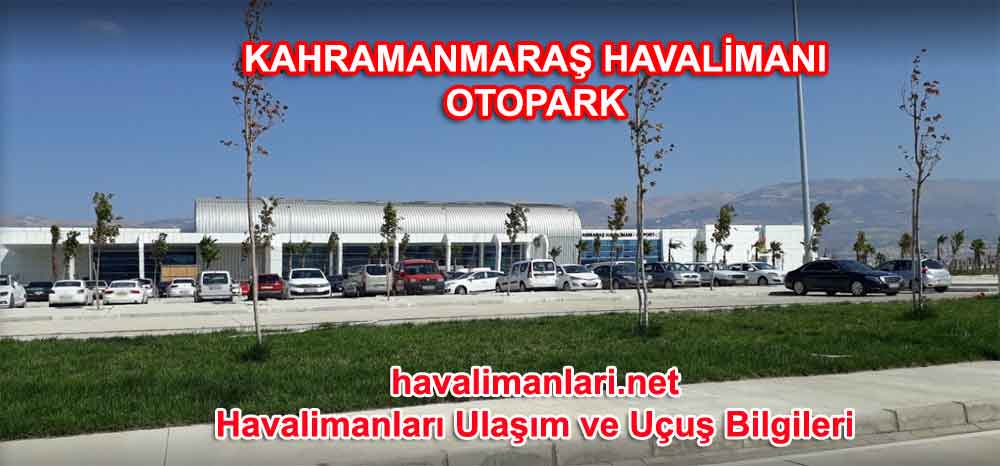 Kahramanmaraş Havalimanı Otopark