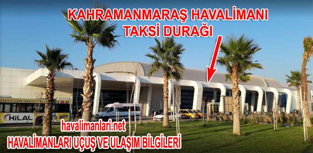 Kahramanmaraş Havalimanı Taksi