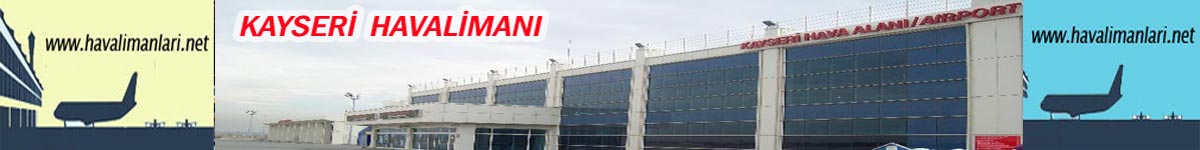 Kayseri Havalimanı Havaalanı Airport
