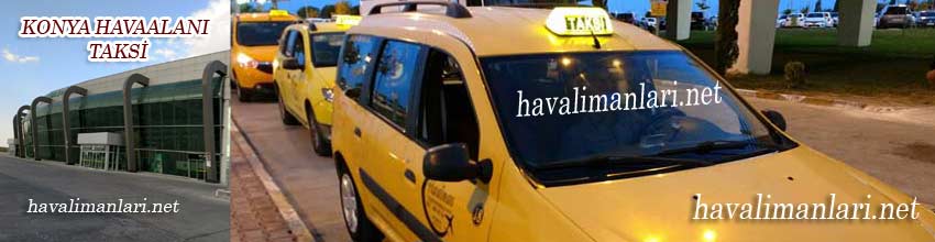 Konya Havaalanı Taksi / Konya Airport Taxi