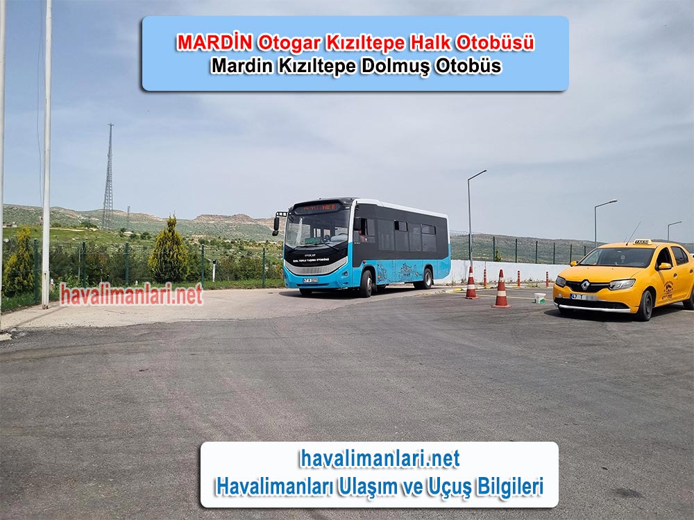 Mardin- Kızıltepe Havalimanı Otobüsü Otogar Durağı