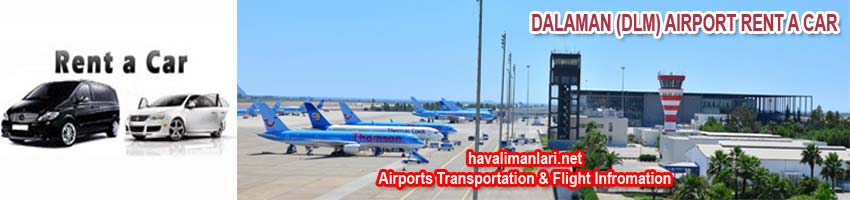 Dalaman Havalimanı Araç Kiralama