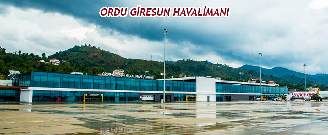 Ordu Giresun Havalimanı Airport İç Hatlar Dış Hatlar