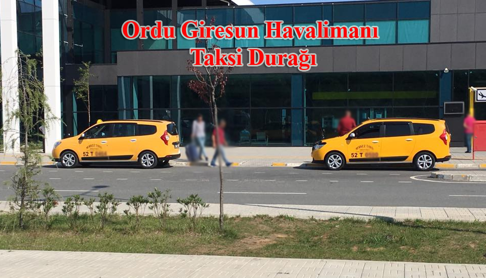 Ordu Giresun Havalimanı Taksi