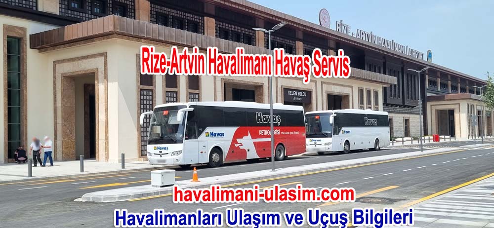 Rize Artvin Havaalanı Havaş Otobüs