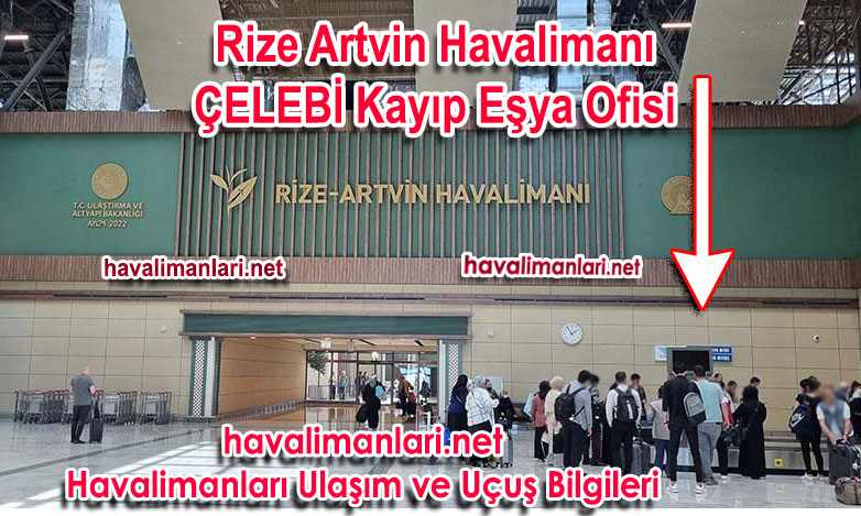 Rize-Artvin Havalimanı Çelebi kayıp eşya Ofisi Gelen Yolcu Salonu