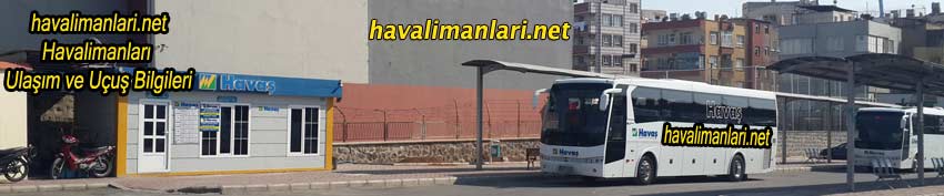Şanlıurfa Gap Havaalanı Havaş Otobüs Durağı