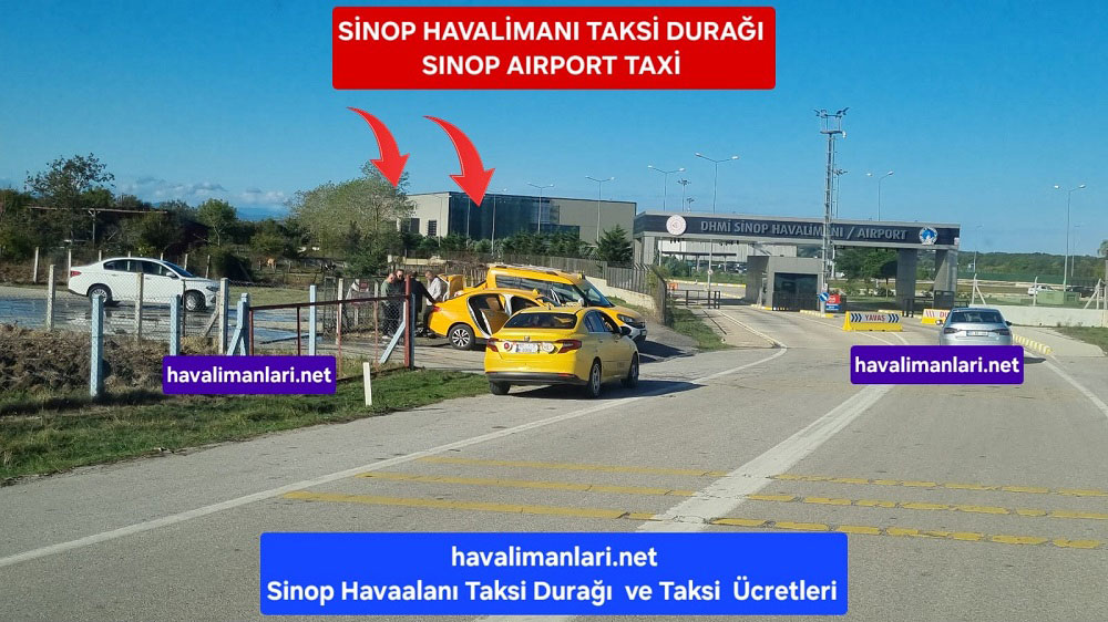 Sinop Havaalanı Taksi Durağı, Sinop Havalimanı Girişi / Sinop Airport Taxi